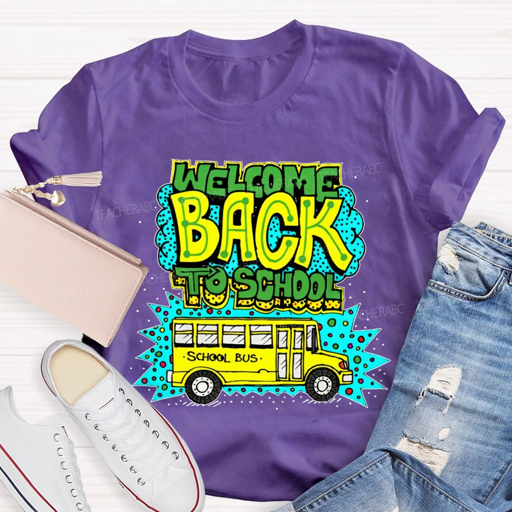 Welcome Back To School  School Bus Pattern  Teacher T-shirt