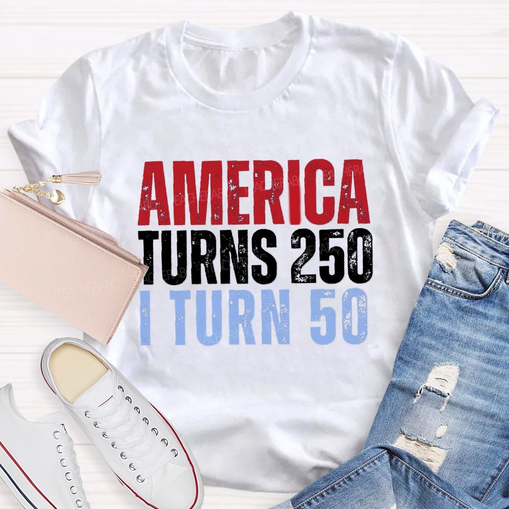 Personalized Number American Turns 250 I turn 50 Teacher T-shirt