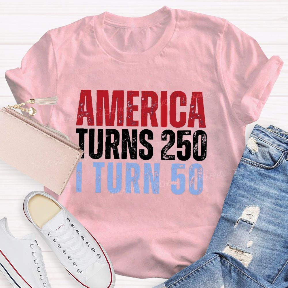 Personalized Number American Turns 250 I turn 50 Teacher T-shirt