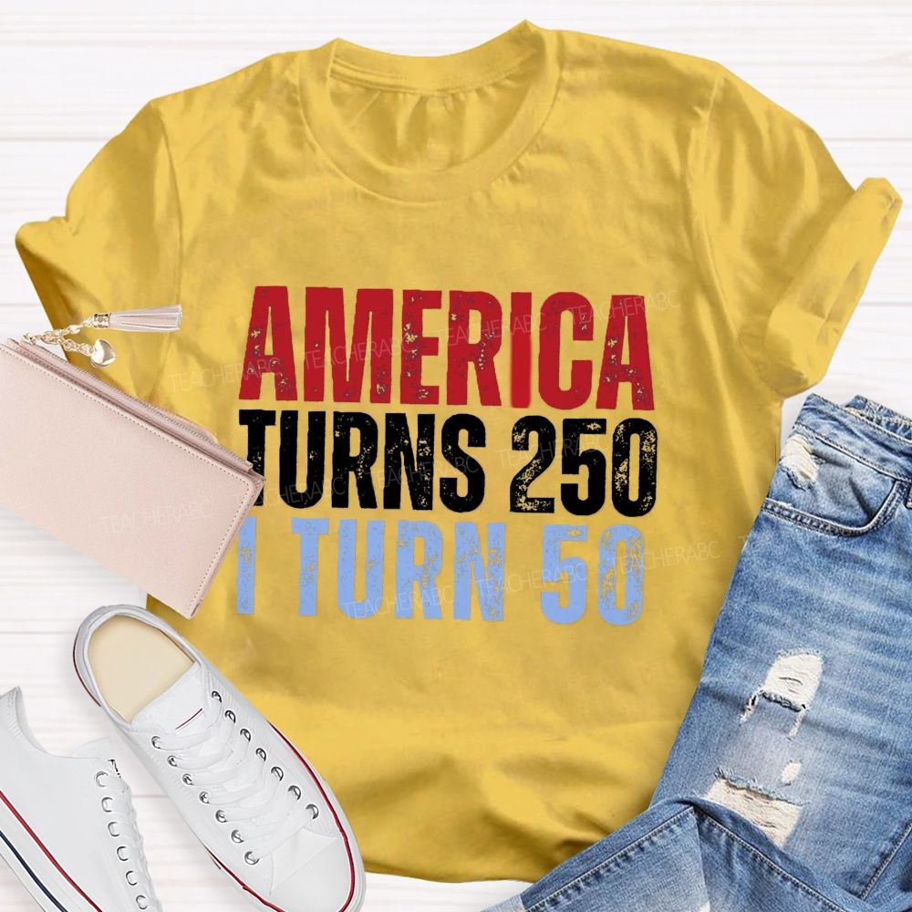 Personalized Number American Turns 250 I turn 50 Teacher T-shirt