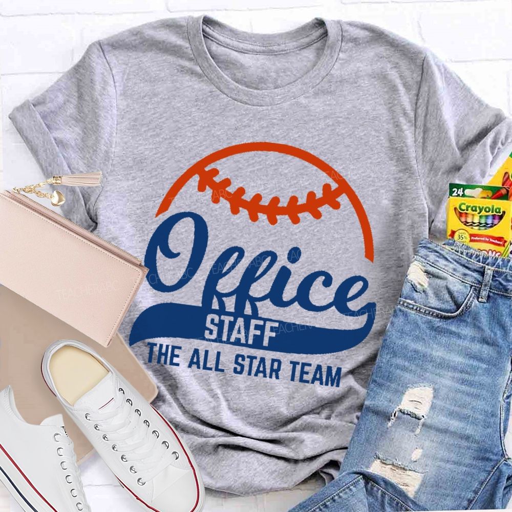 Office Staff The All Star Team  Teacher T-shirt