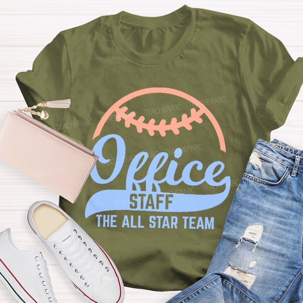 Office Staff The All Star Team  Teacher T-shirt