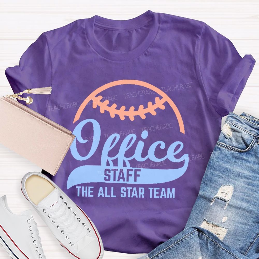 Office Staff The All Star Team  Teacher T-shirt