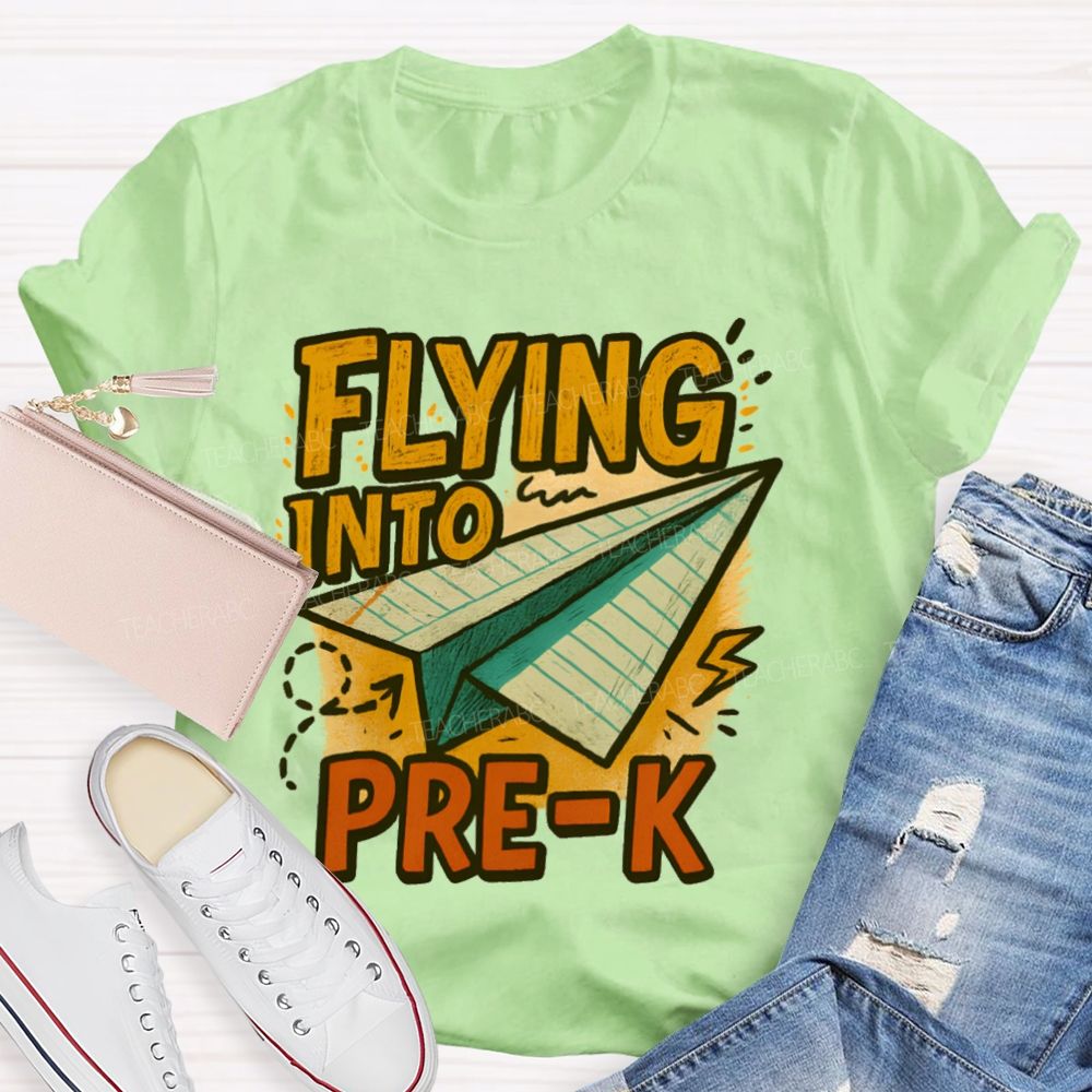 Personalized Grade   Flying Into Pre-K  Teacher T-shirt