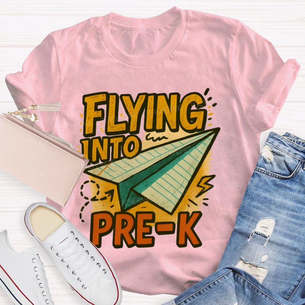 Personalized Grade   Flying Into Pre-K  Teacher T-shirt