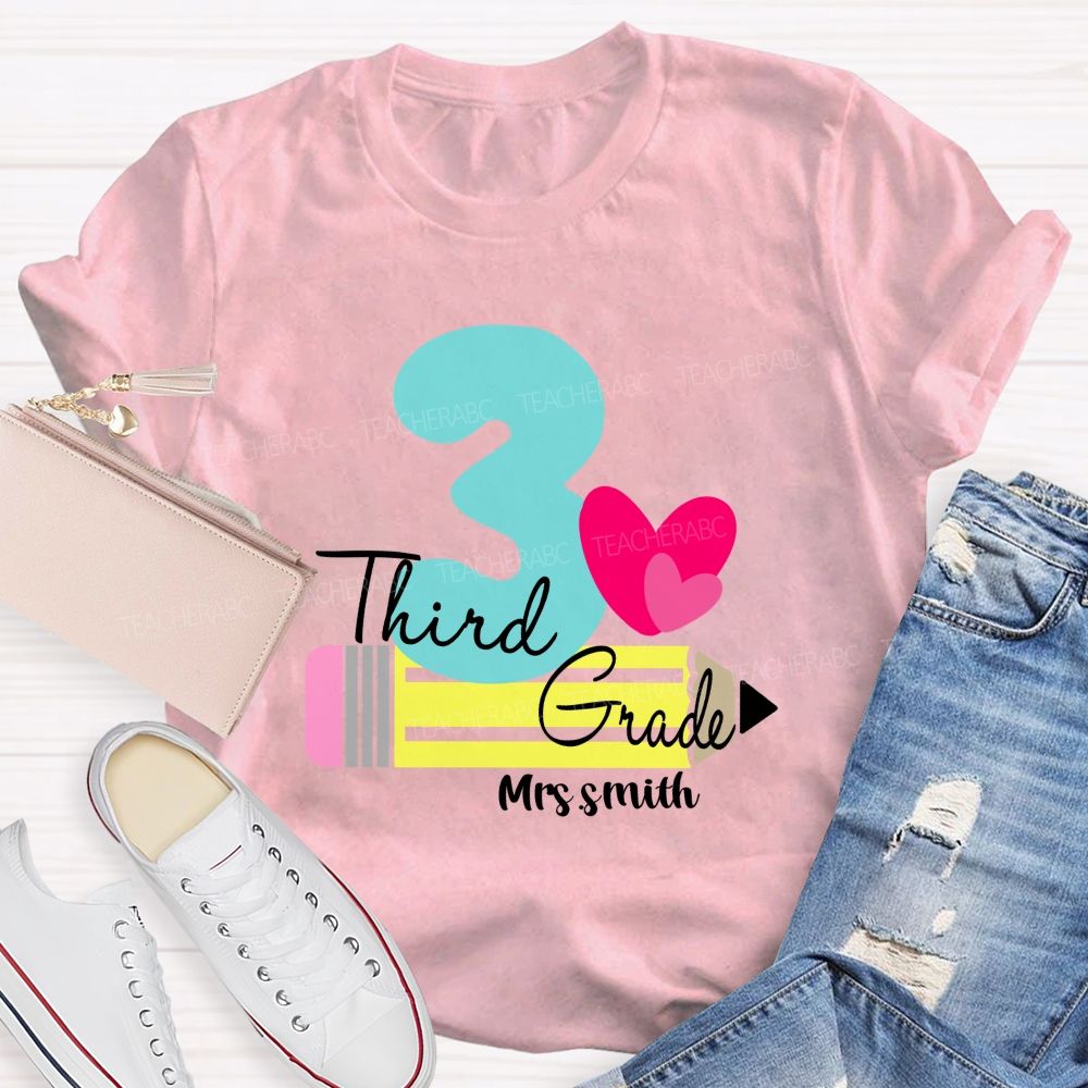 Personalized Grade And Name Pencil Pink Heart Teacher T-Shirt