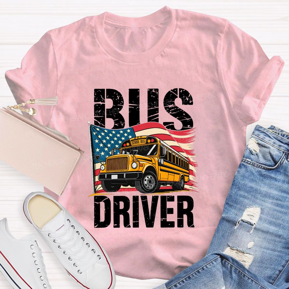 Proud Bus Driver Proud American T-shirt