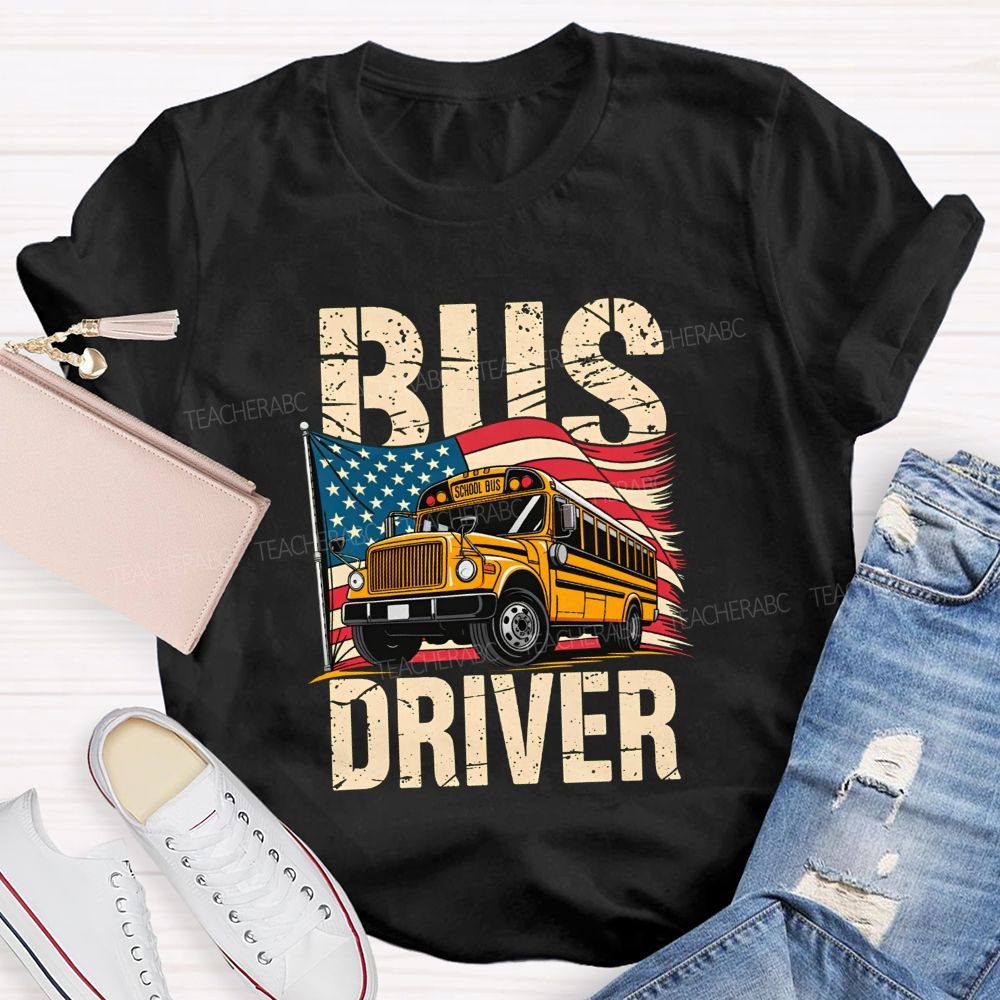 Proud Bus Driver Proud American T-shirt