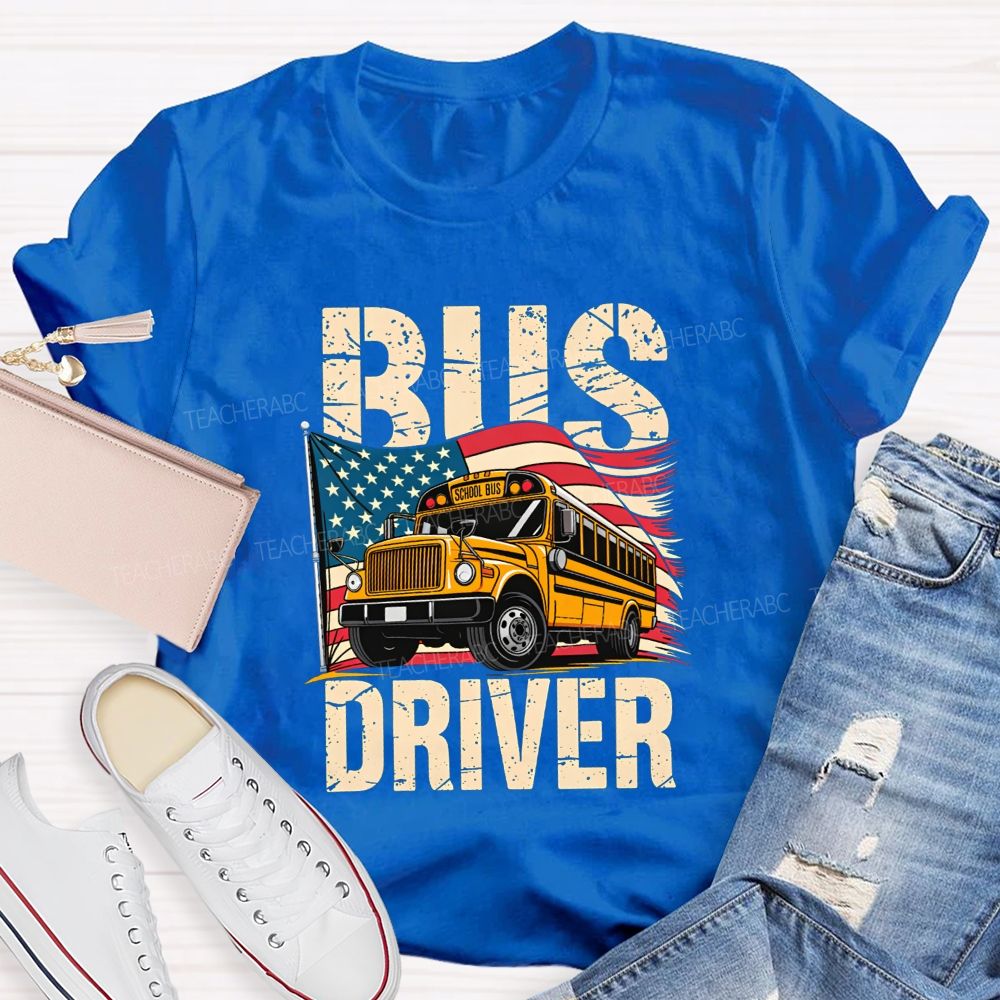 Proud Bus Driver Proud American T-shirt
