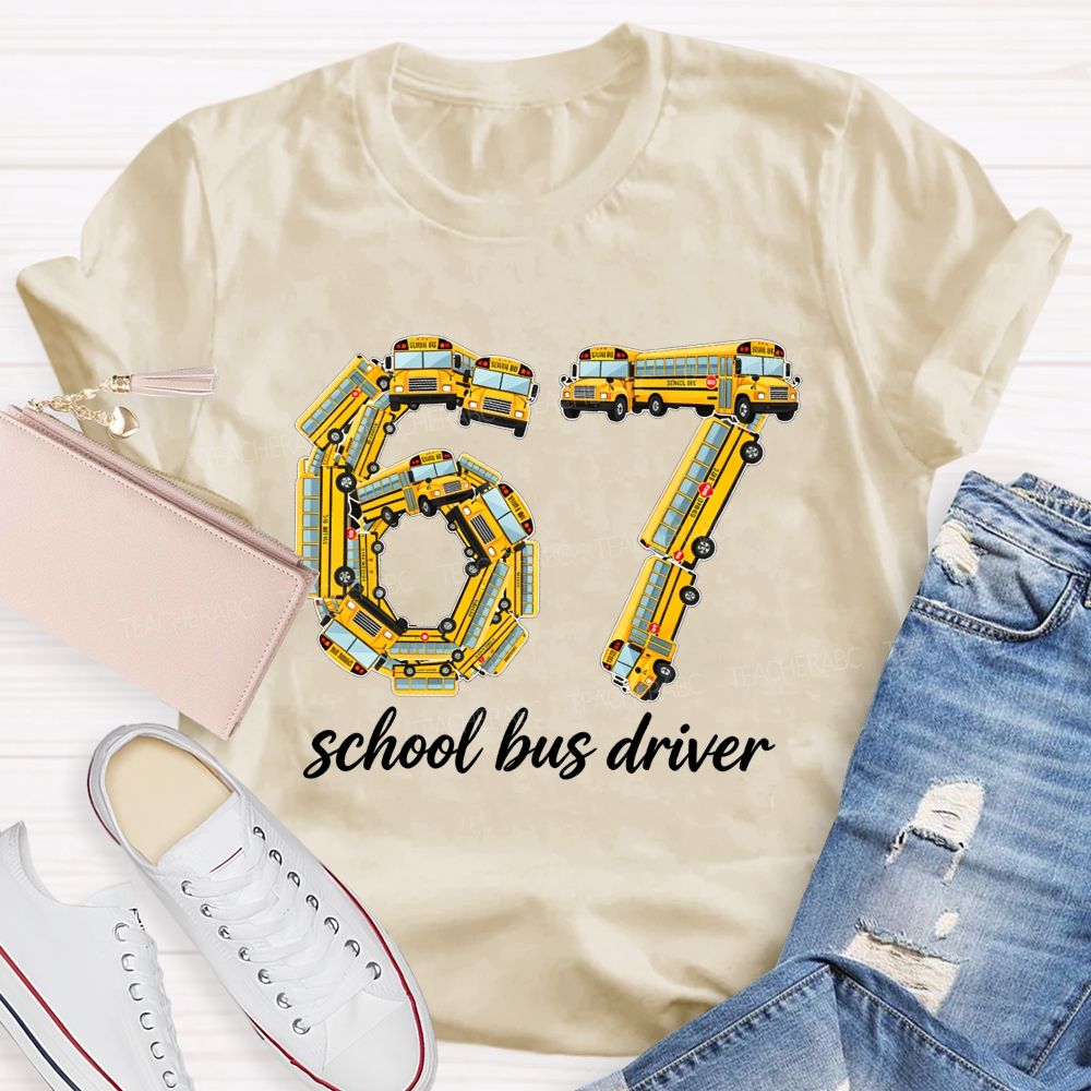 67 School Bus Driver Yellow School Bus Number T-shirt