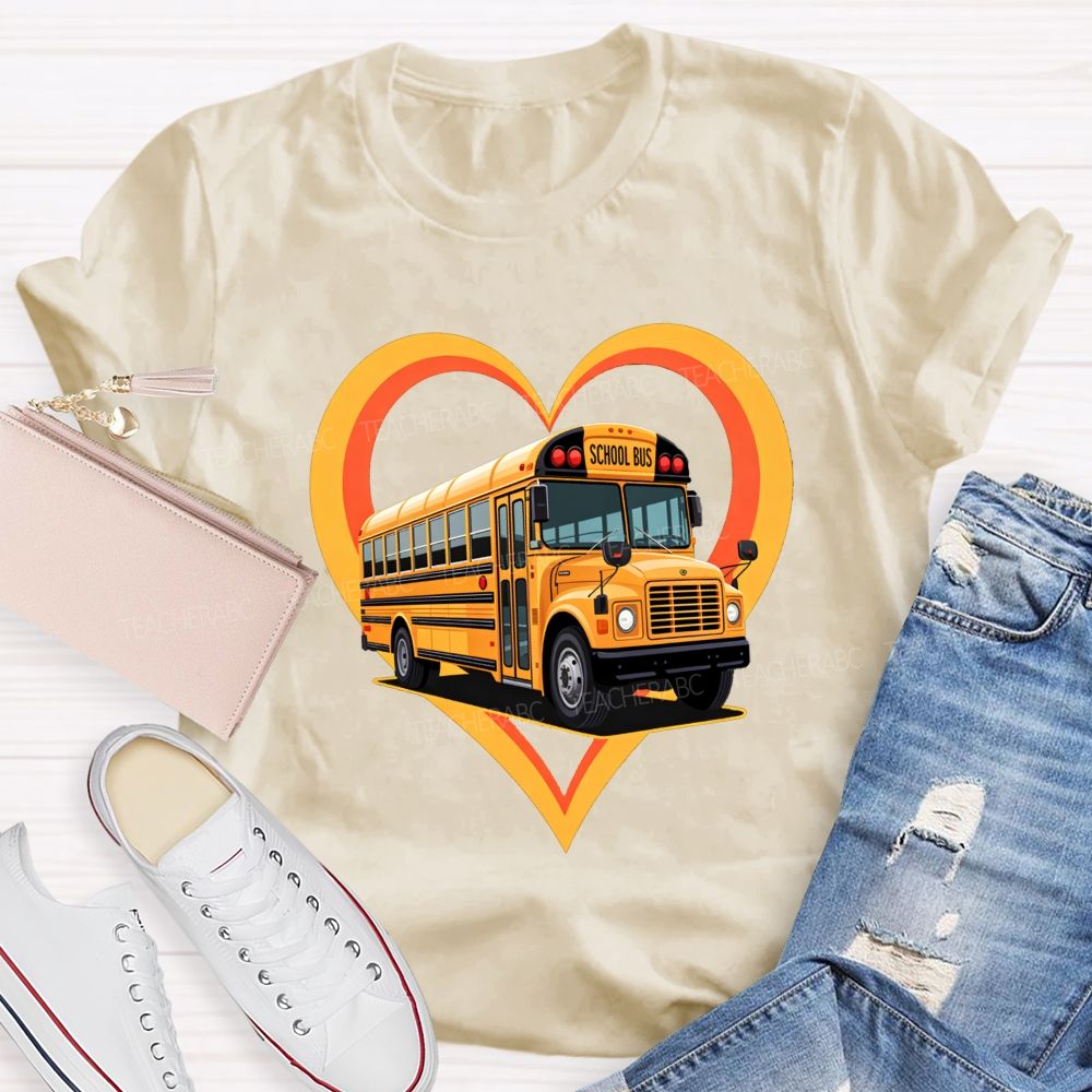 I Love Being A School Bus Driver Heart Bus T-shirt