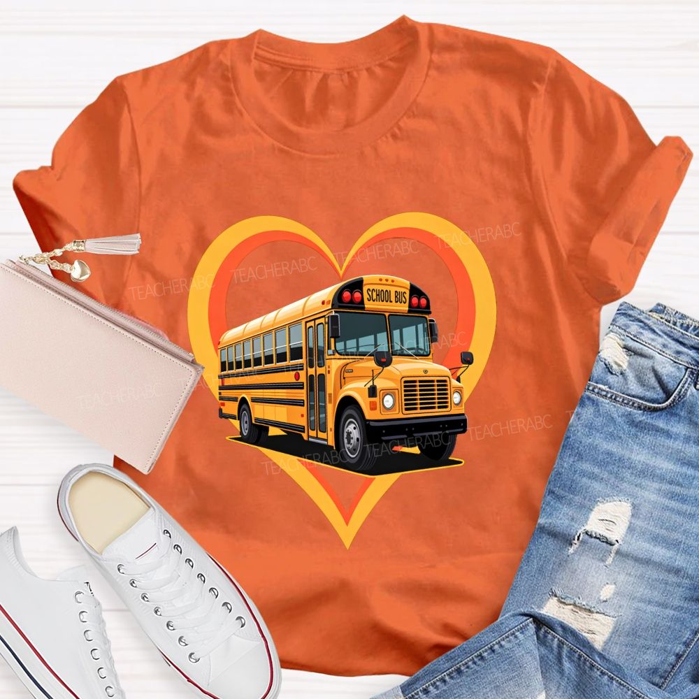 I Love Being A School Bus Driver Heart Bus T-shirt