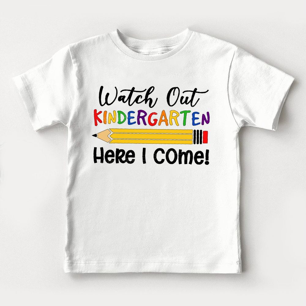 Personalized Grade   Watch Out Kindergarten Here I Come  Toddler T-shirts
