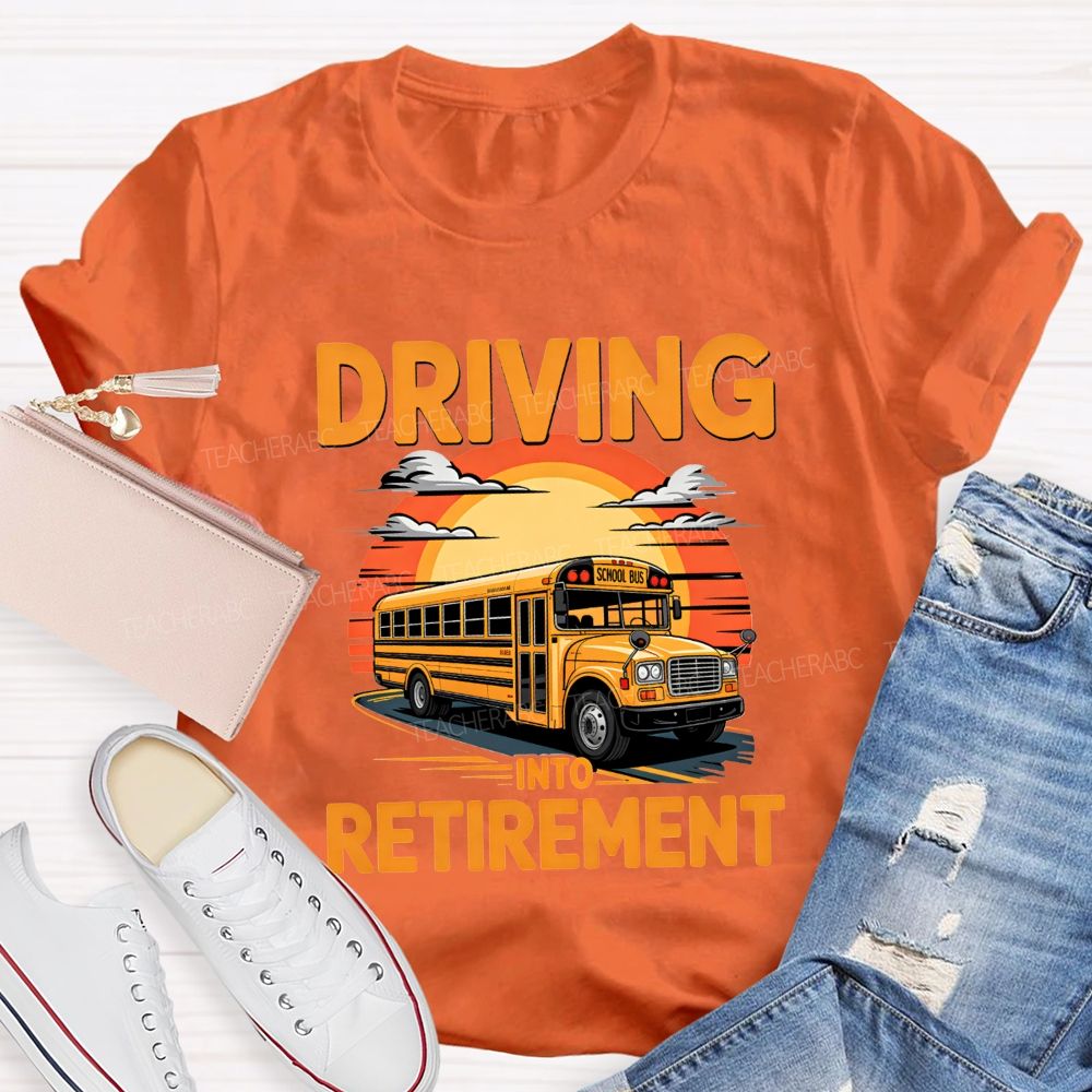 Driving Into Retirement Vintage Sunset School Bus T-shirt