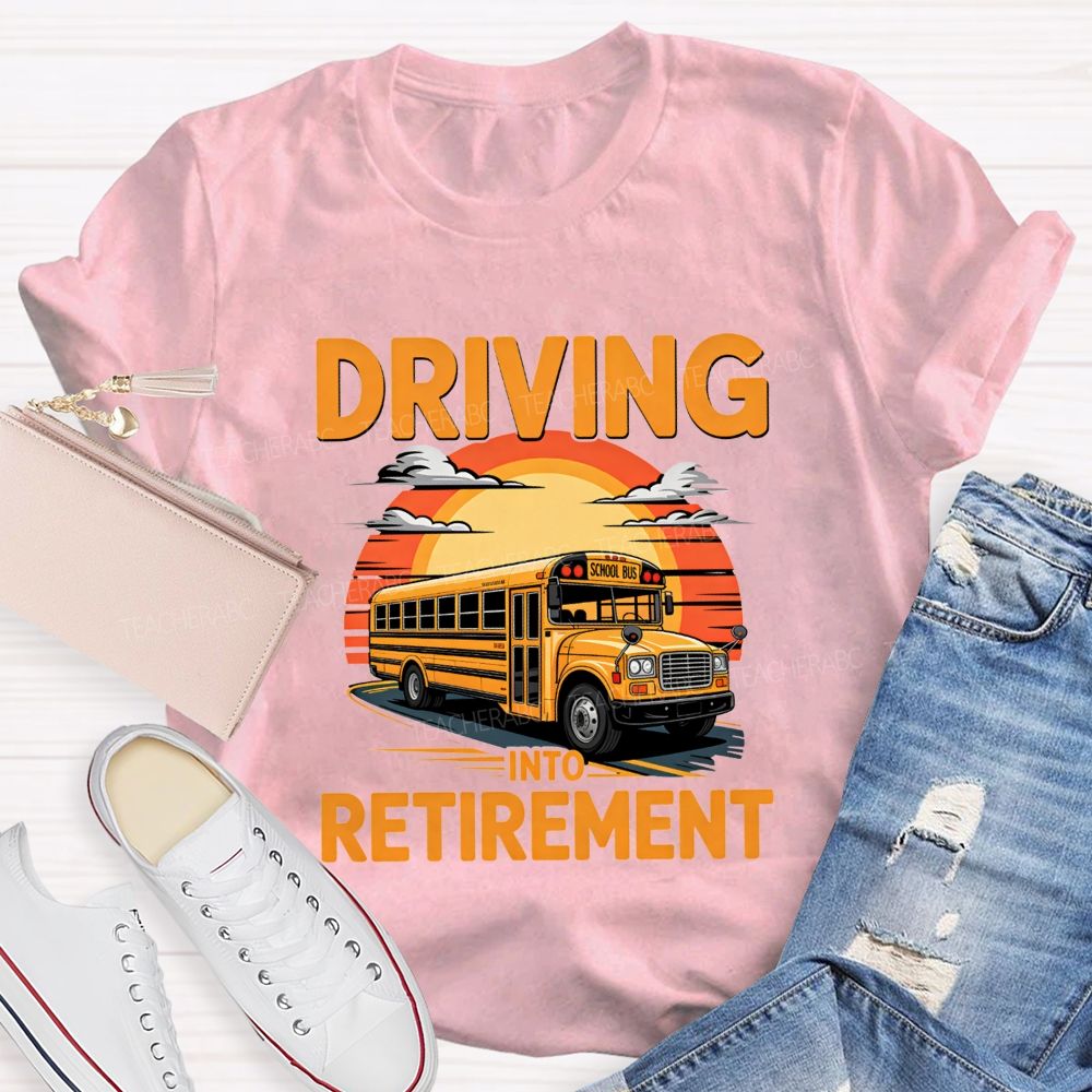 Driving Into Retirement Vintage Sunset School Bus T-shirt