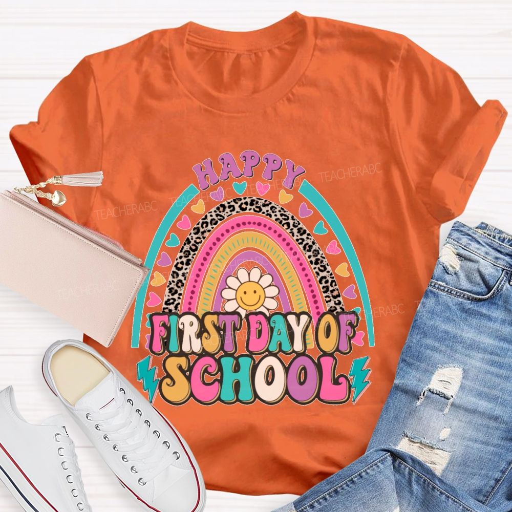 Happy First Day Of School Rainbow Graphics  Teacher T-shirt