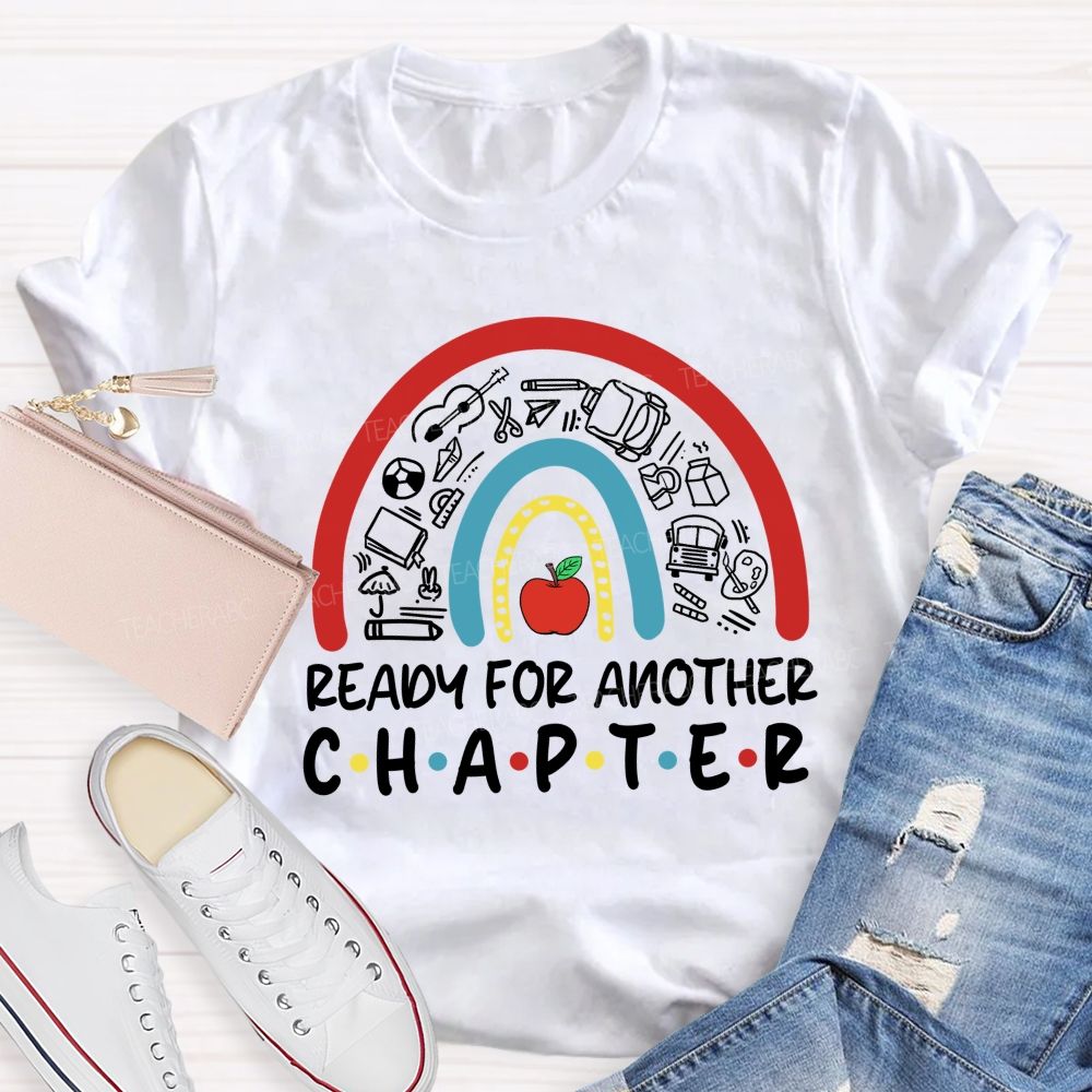 Ready For Another Chapter Reetired Teacher T-shirt
