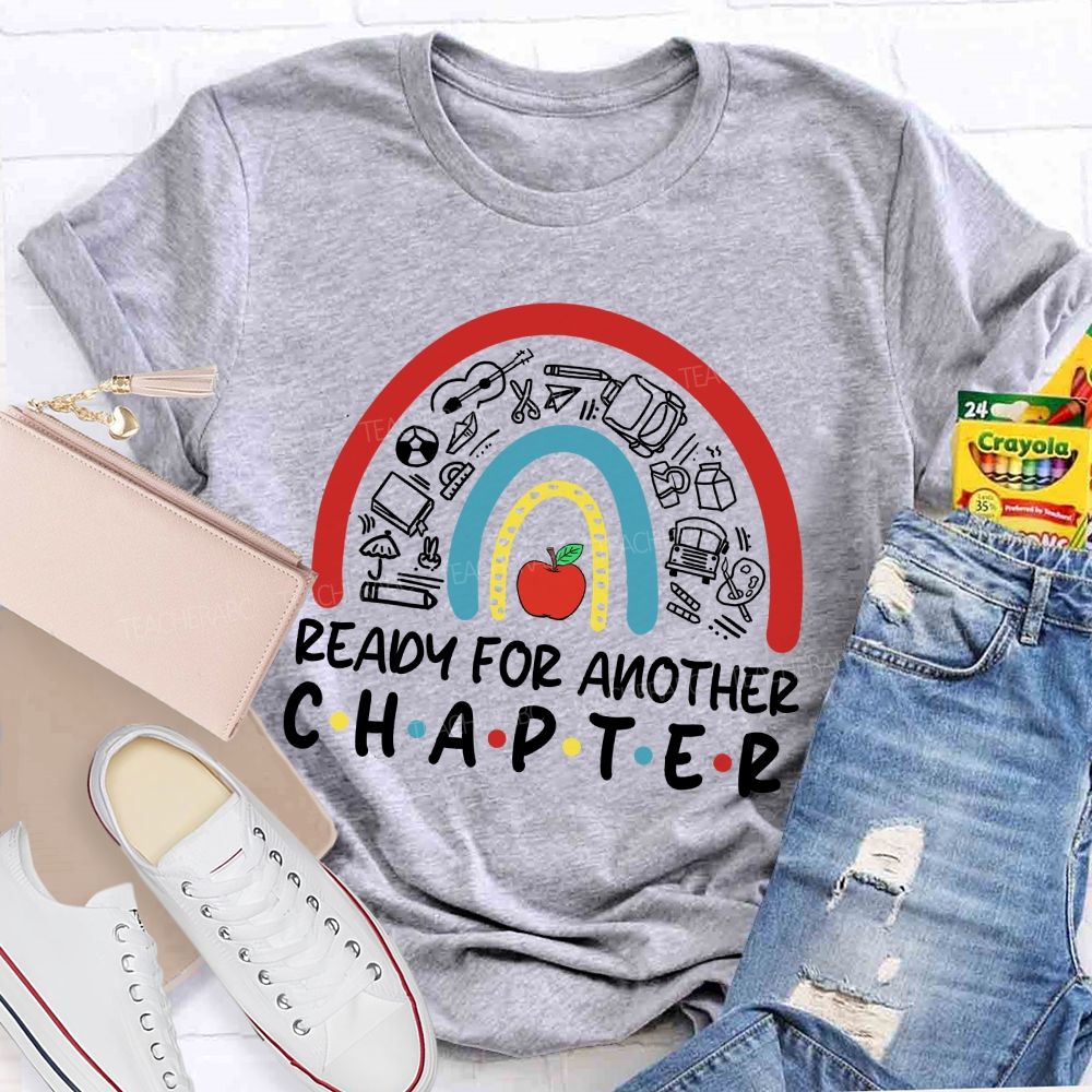 Ready For Another Chapter Reetired Teacher T-shirt
