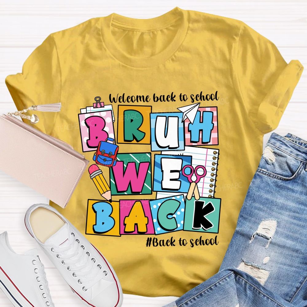 Welcome Back To School Bruh We Back Pencil Pink Dots Teacher T-shirt