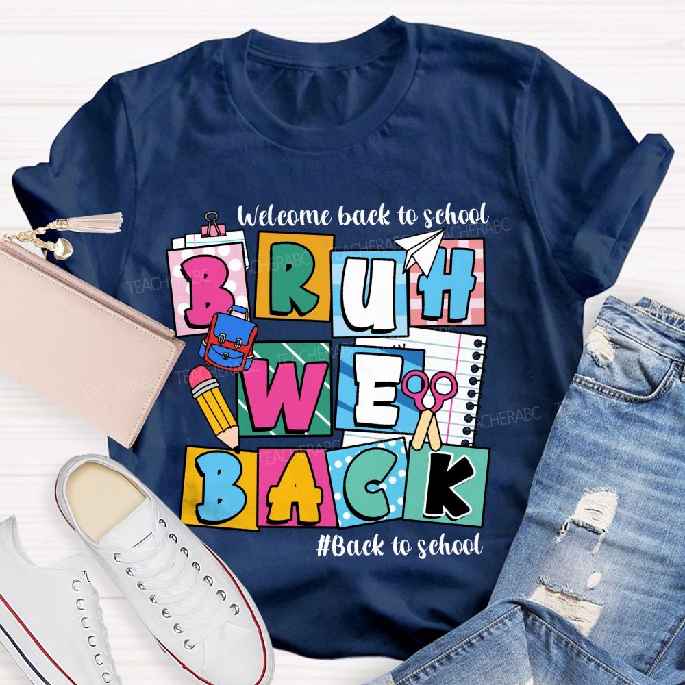 Welcome Back To School Bruh We Back Pencil Pink Dots Teacher T-shirt