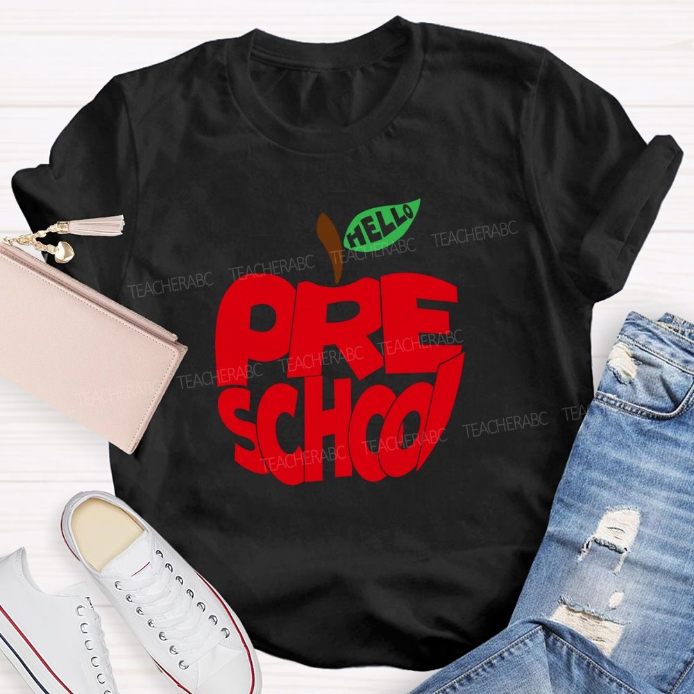 Hello Pre School Red Apple Teacher T-shirt