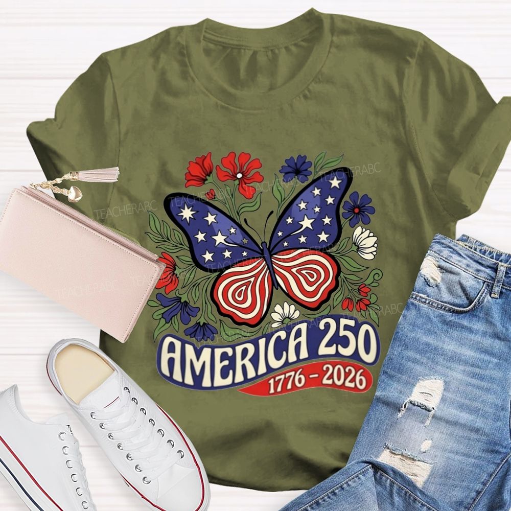 America 250 1776-2026 Patriotic Floral Butterfly Teacher T-shirt