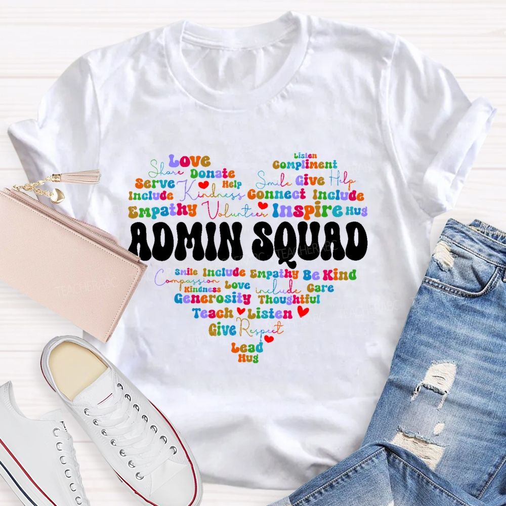 Admin Squad Empathy   Teacher T-shirt