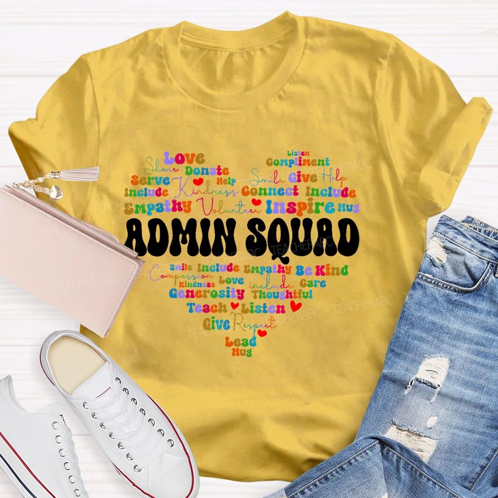 Admin Squad Empathy   Teacher T-shirt