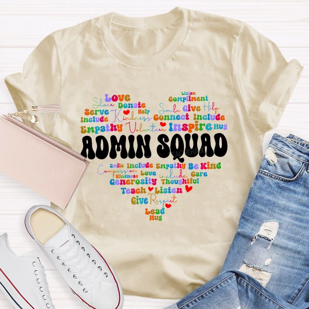 Admin Squad Empathy   Teacher T-shirt