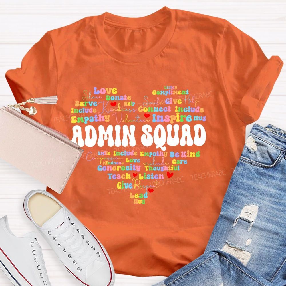 Admin Squad Empathy   Teacher T-shirt