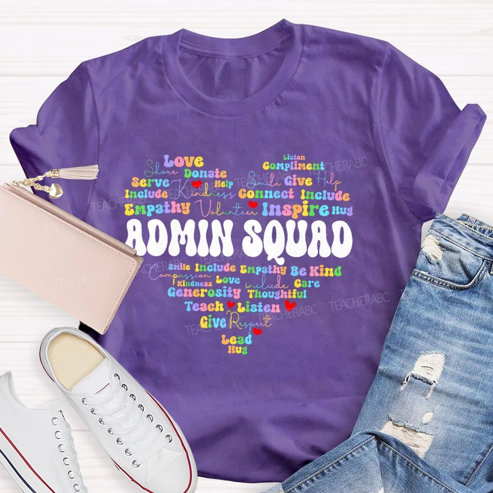 Admin Squad Empathy   Teacher T-shirt