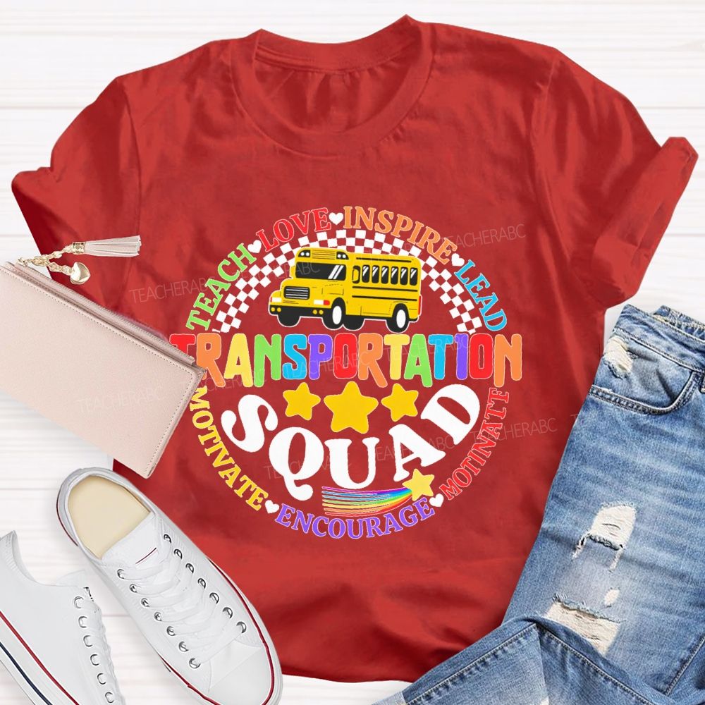 Transportation  Squad Teach  Love  Teacher T-shirt
