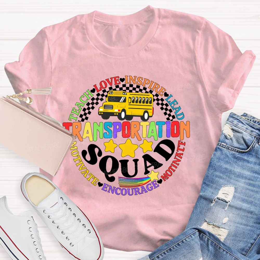 Transportation  Squad Teach  Love  Teacher T-shirt