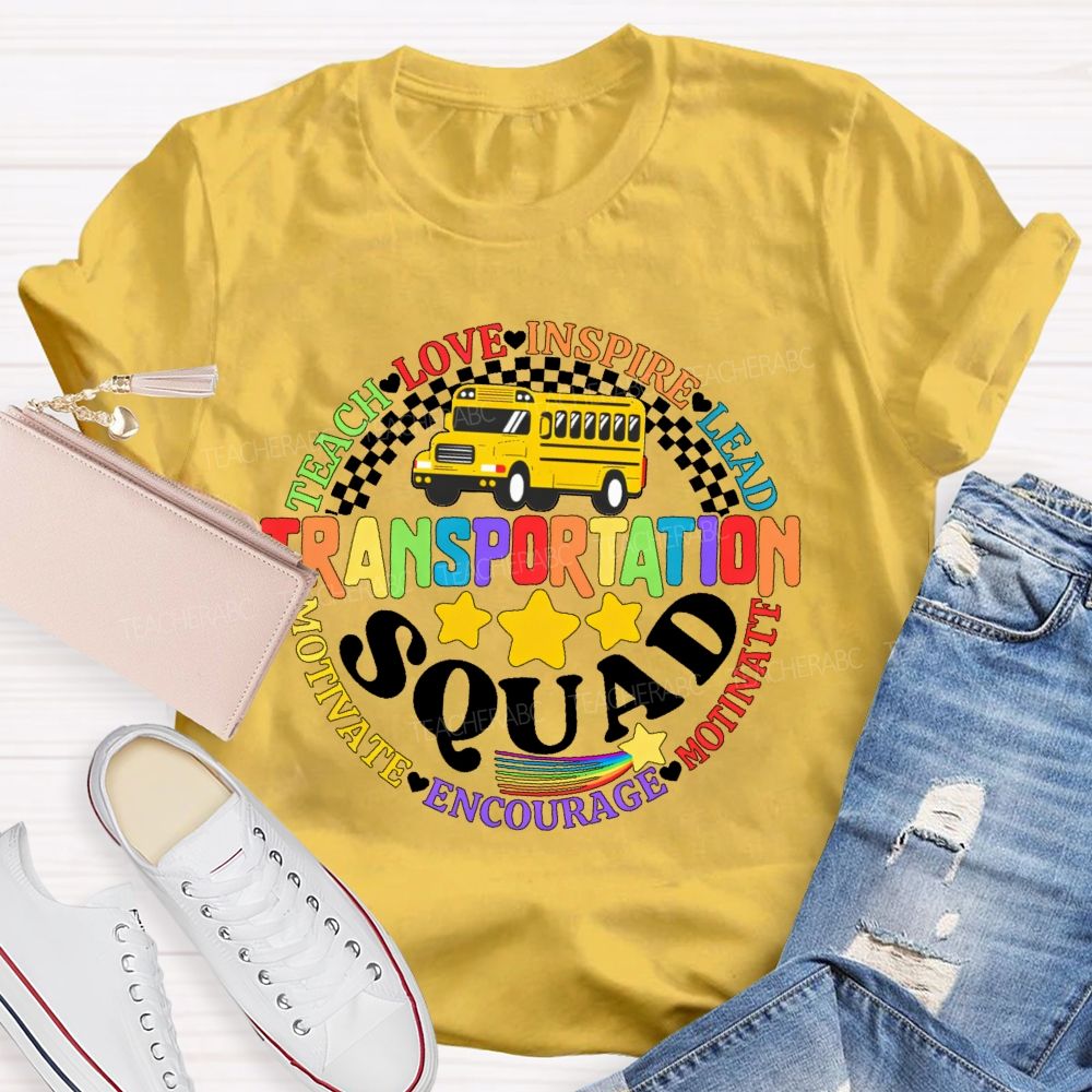 Transportation  Squad Teach  Love  Teacher T-shirt