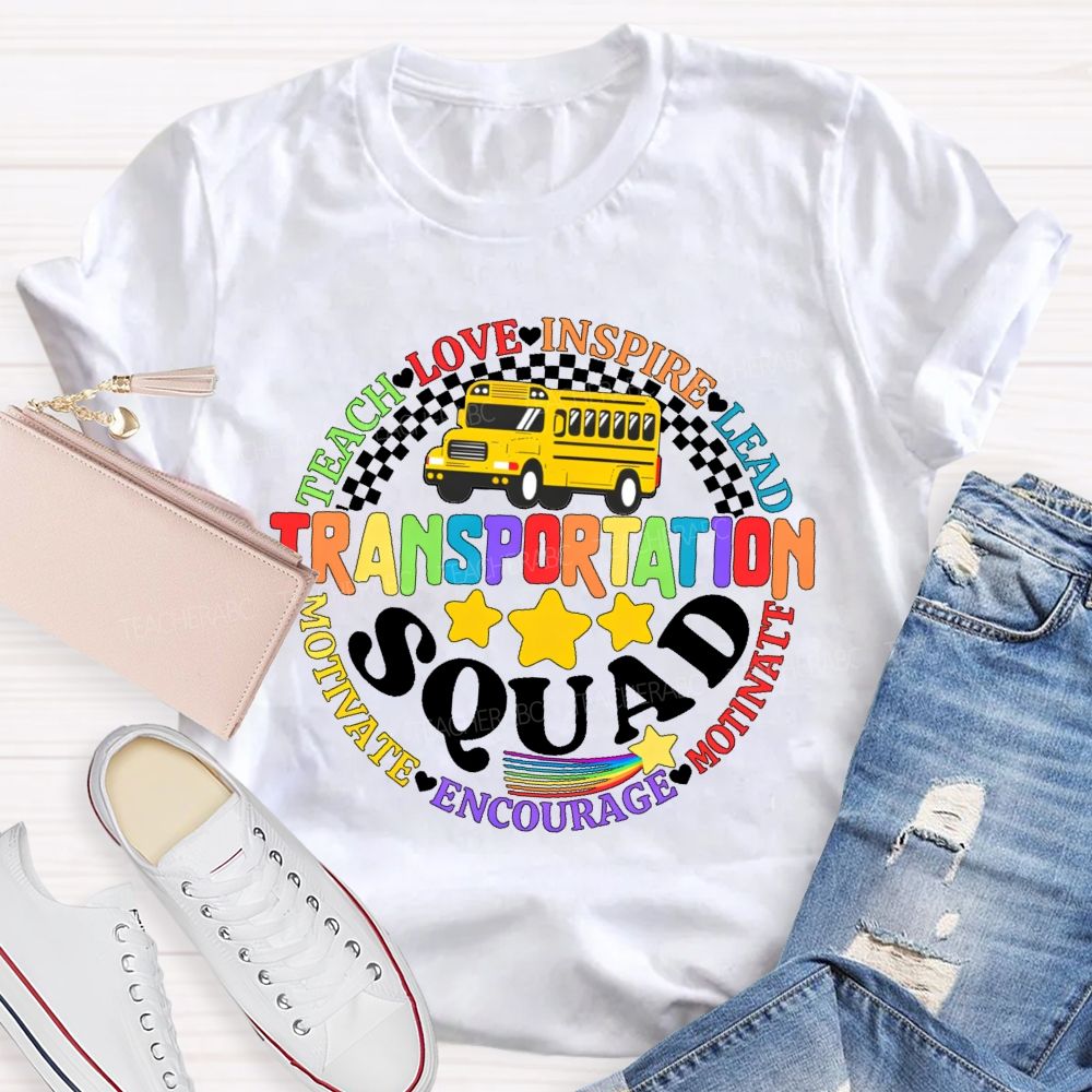 Transportation  Squad Teach  Love  Teacher T-shirt