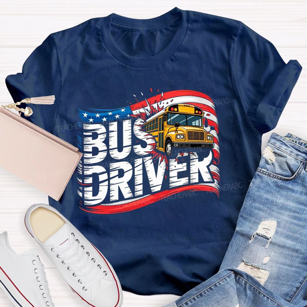 Proud American School Bus Driver T-shirt