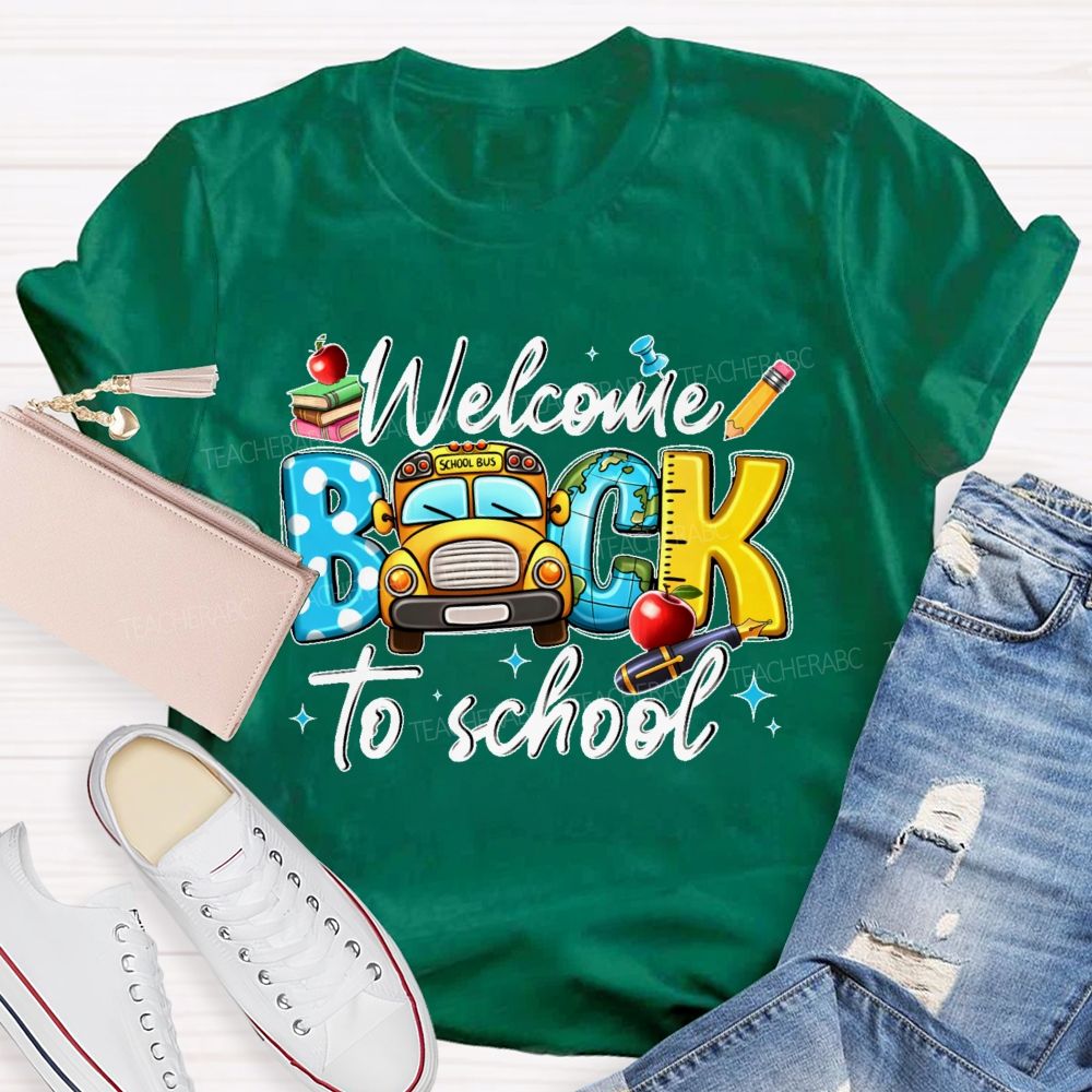 Welcome Back To School  Graphic  School  Bus  Teacher T-shirt