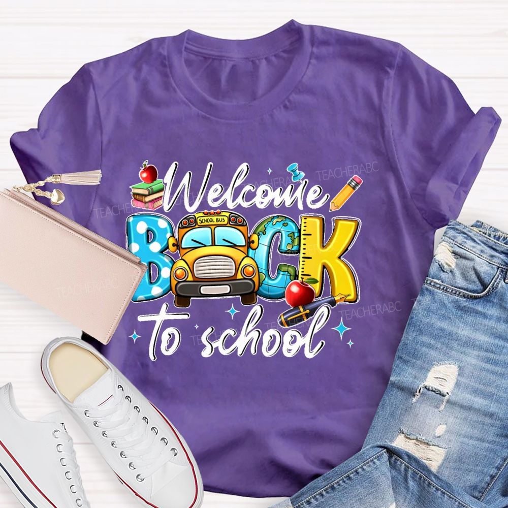 Welcome Back To School  Graphic  School  Bus  Teacher T-shirt
