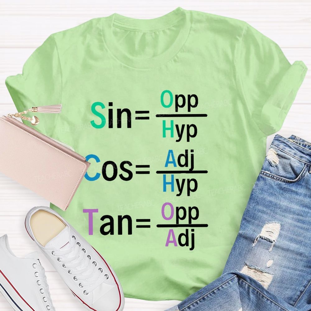 Sin  Cos Tan  Teacher T-shirt