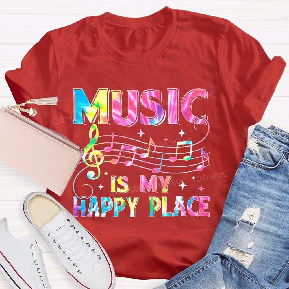 Music Is My Happy Place Graphics  Teacher T-shirt