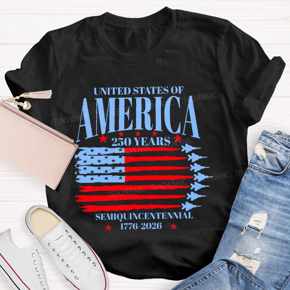 United States Of America 250 Years Semiquincentennial  Teacher T-shirt