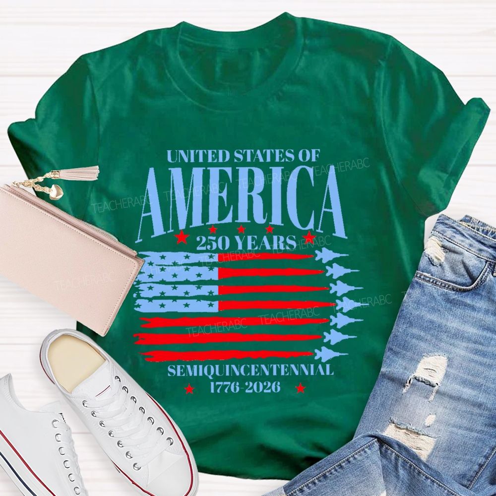 United States Of America 250 Years Semiquincentennial  Teacher T-shirt