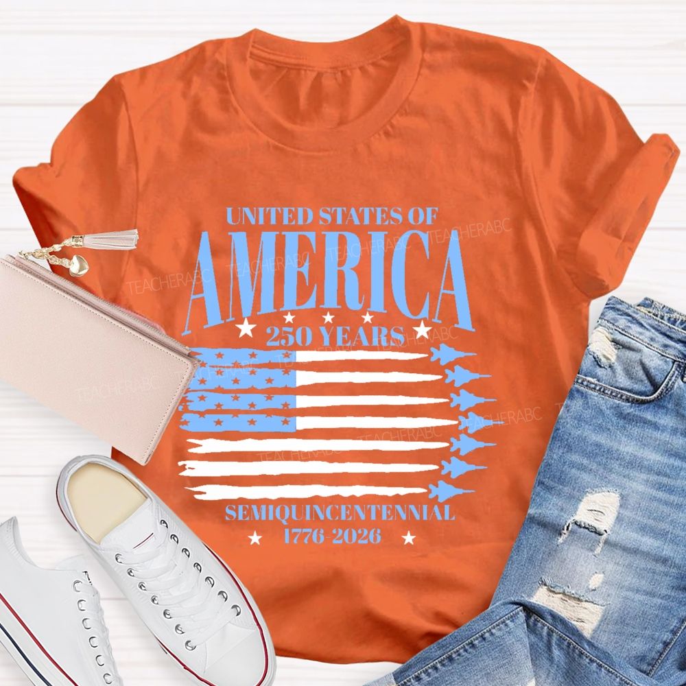 United States Of America 250 Years Semiquincentennial  Teacher T-shirt