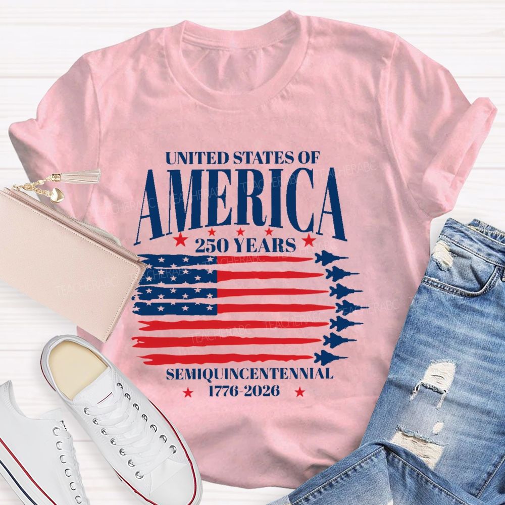 United States Of America 250 Years Semiquincentennial  Teacher T-shirt