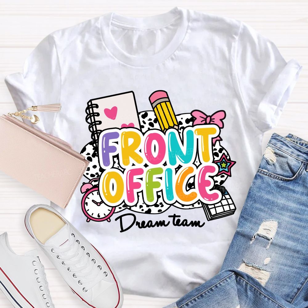 Front Office Dream Team Pink Bow Teacher T-shirt