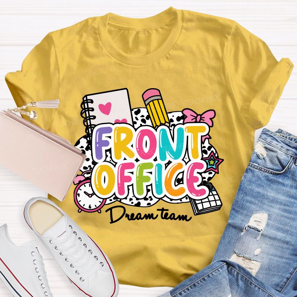 Front Office Dream Team Pink Bow Teacher T-shirt