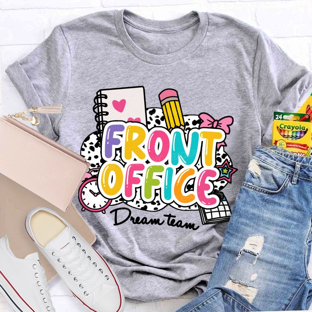 Front Office Dream Team Pink Bow Teacher T-shirt