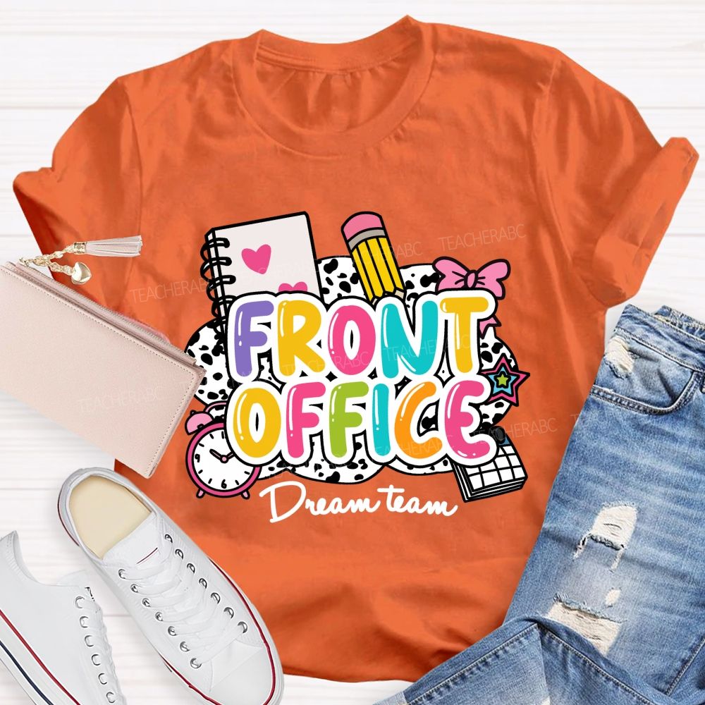 Front Office Dream Team Pink Bow Teacher T-shirt