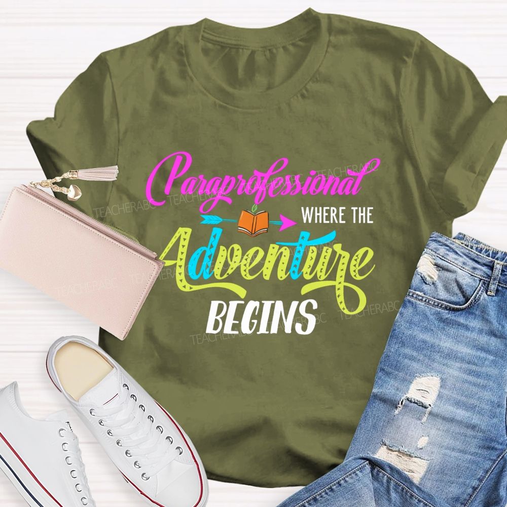 Professional Where The Adventure Begins Teacher T-shirt
