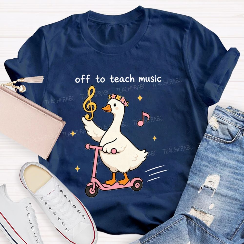 Off To Spread Musical Joy With My Favorite Goose Energy Teacher T-shirt